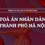Tòa án nhân dân thành phố Hà Nội và 12 TAND cấp khu vực