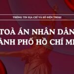 Tòa án nhân dân TP Hồ Chí Minh và 19 TAND cấp khu vực