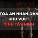 Địa chỉ và số điện thoại TAND Khu vực 1 tỉnh Tây Ninh