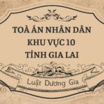 Địa chỉ và số điện thoại TAND Khu vực 10 tỉnh Gia Lai