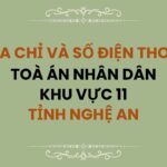 Địa chỉ và số điện thoại TAND Khu vực 11 tỉnh Nghệ An