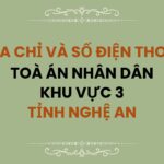 Địa chỉ và số điện thoại TAND Khu vực 3 tỉnh Nghệ An