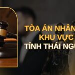 Địa chỉ và số điện thoại TAND Khu vực 3 tỉnh Thái Nguyên