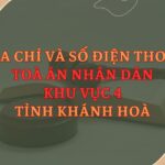 Địa chỉ và số điện thoại TAND Khu vực 4 tỉnh Khánh Hoà