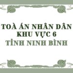 Địa chỉ và số điện thoại TAND Khu vực 6 tỉnh Ninh Bình