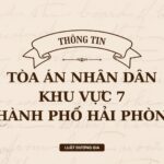 Địa chỉ và số điện thoại TAND Khu vực 7 TP Hải Phòng