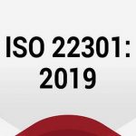 Tiêu chuẩn ISO/IEC 22301:2019 là gì? Phạm vi áp dụng và vai trò