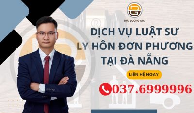 dich-vu-luat-su-giai-quyet-ly-hon-don-phuong-tai-da-nang