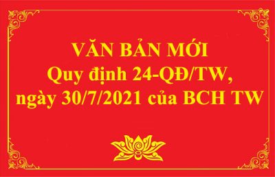 quy-dinh-24-qd-tw-2021-ngay-30-thang-7-nam-2021-cua-ban-chap-hanh-trung-uong.