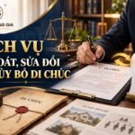 Luật sư rà soát, sửa đổi bổ sung, thay thế, hủy bỏ di chúc