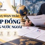 Dịch vụ soạn thảo hợp đồng tiếng Anh và song ngữ
