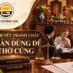 Luật sư giải quyết tranh chấp di sản dùng để thờ cúng